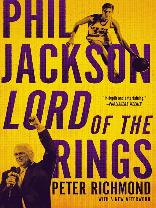 Title details for Phil Jackson by Peter Richmond - Available